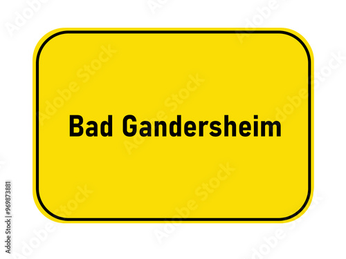 German yellow town entrance sign Bad Gandersheim