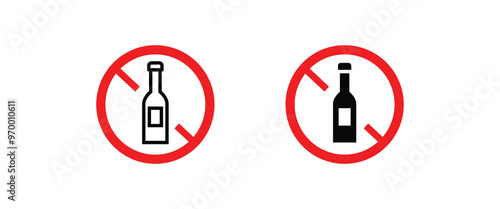 No alcohol Do not drink alcohol in this area. No drink. Don't drink icon, Prohibition, prohibit bringing drinking line and flat icons set, editable stroke isolated on white, linear vector outline