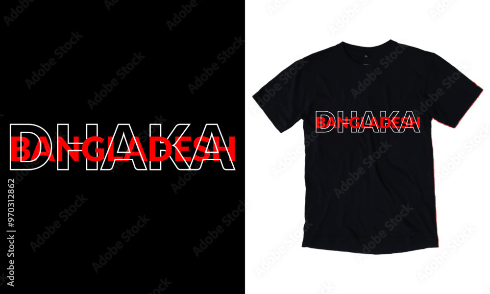 Fototapeta premium Dhaka, Bangladesh typography graphics for t-shirt. Modern tee shirt print, apparel design with inscription in Bangladeshi - Bangladesh, Dhaka, Vector.