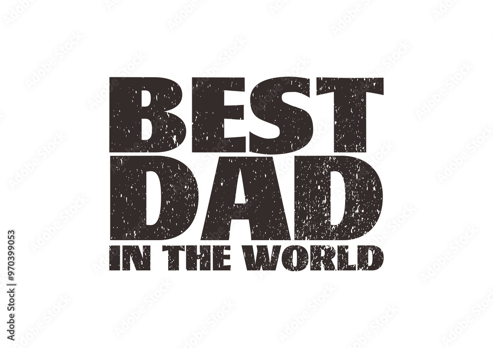 Best Dad in the world