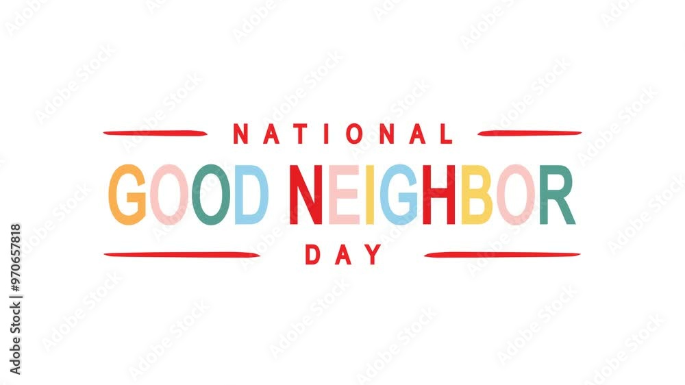 National Good Neighbor Day Text Animation. Great for National Good Neighbor Day Celebrations with transparent background, for banner, social media feed wallpaper stories National Good Neighbor Day Text Animation. Great for National Good Neighbor Day Celebrations with transparent background, for banner, social media feed wallpaper stories