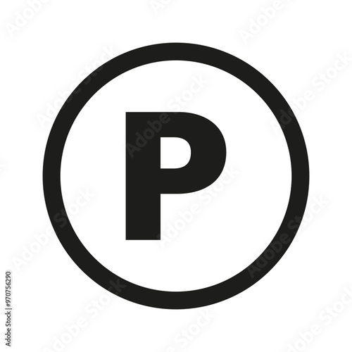 Parking icon vector. Bold letter P inside circle. Simple black and white symbol. Minimal flat design.