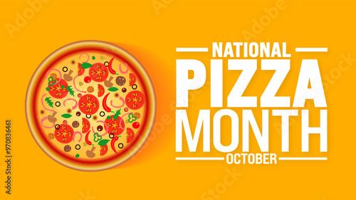 National Pizza Month background or banner design template is observed every year in October. Holiday concept. Template for card, poster, placard, template. eps 10