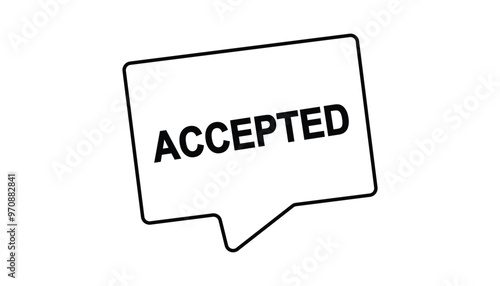 Accepted  button web banner templates. Vector Illustration 
