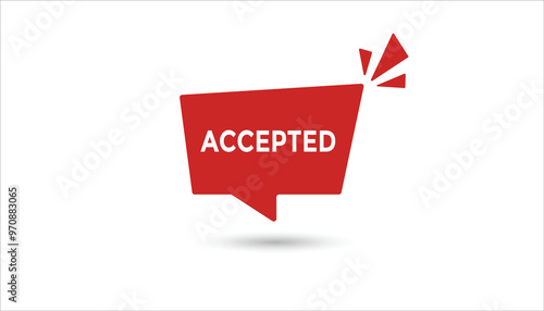 Accepted  button web banner templates. Vector Illustration 
