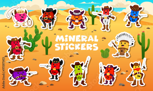 Stickers of cartoon mineral and micronutrient cowboy, sheriff and bandit characters. Manganese, sodium, iron and iodine, zinc, magnesium or potassium, copper, phosphorus, calcium, chlorine or selenium