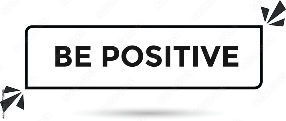 Be positive open button web banner templates. Vector Illustration
Be positive open button web banner templates. Vector Illustration