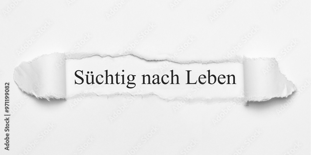 Fototapeta premium Süchtig nach Leben 