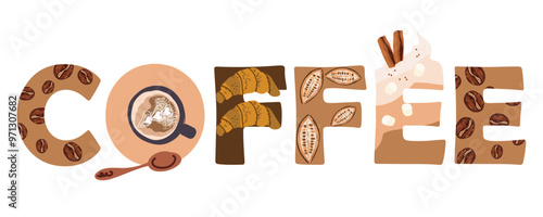  Text coffee beans, coffee cup, mug, cinnamon, cocoa beans, whipped cream with marshmallows. Word, huge letters, inscription. Hand drawn vector illustration.
