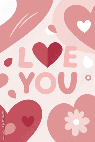 A romantic illustration featuring the words "Love You" in a playful and modern style, surrounded by hearts and abstract shapes in soft pink and red hues.