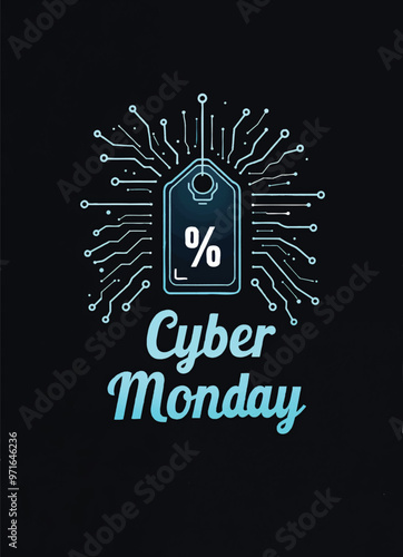 a poster that says cyber monday on it with a price tag with percent symbol and circuit lines on it