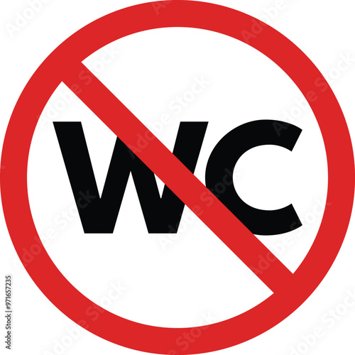 No WC sign . Toilet not allowed sign . No toilet icon vector