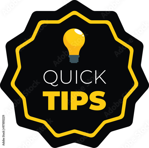 Black and yellow badge is displaying a quick tips message, with a bright lightbulb suggesting an idea