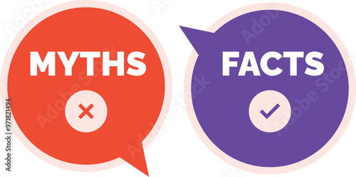 Two speech bubbles comparing myths and facts, one marked with an x and the other with a checkmark
