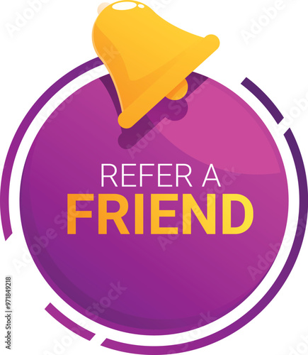 Cartoon style notification bell ringing on purple button with white and yellow refer a friend text, perfect for marketing and advertising