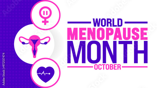 world menopause month background or banner design template is observed every year in October. Holiday concept. Template for card, poster, placard, template. eps 10
