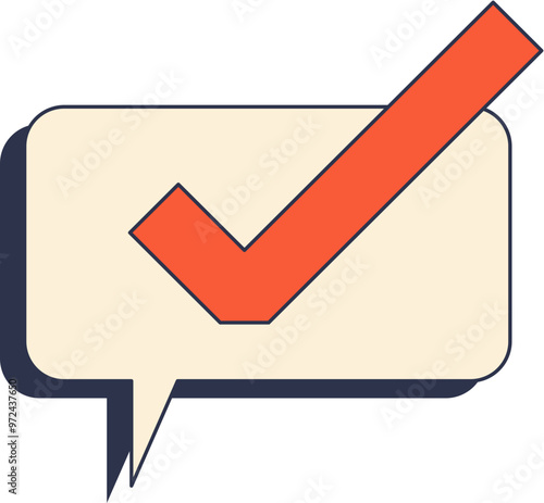 A speech bubble with a check mark, symbolizing confirmation, approval, or a positive response.
