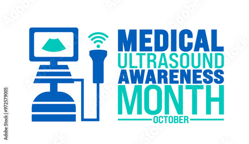Medical Ultrasound Awareness Month background or banner design template is observed every year in October. Holiday concept. Template for card, poster, placard, template. eps 10