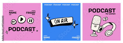  Set of 3 square ig post or Podcast cover. Radio and voice. Vector illustration with pencil texture. Doodle record music icons. Blue and pink colors.