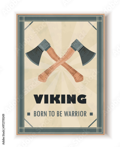 Ancient viking poster. Nordic or scandinavian axes. Culture, history and mythology. Barbarian and knight. Ancient celtic weapon. Flat vector illustration isolated on white background