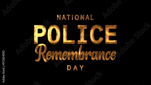 Wallpaper Mural National Police Remembrance Day Text Animation on Gold Color. Great for National Police Remembrance Day Celebrations, for banner, social media feed wallpaper stories. Torontodigital.ca