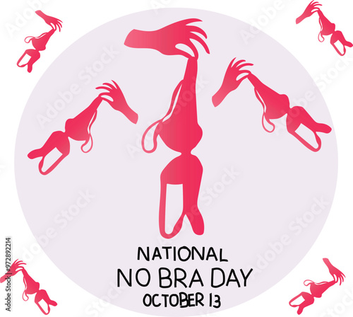 national no bra day celebrated every year on 13 oktober.