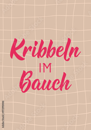 Translation from German: Tingle in the belly. Greeting card with hand drawn lettering.