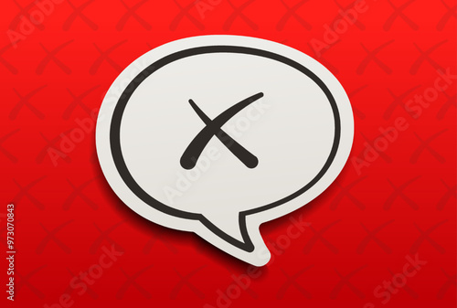 3D hand draw realistic wrong check mark sign in speech bubble on a red background. No or incorrect check mark. Disapprove or wrong choice. Cross icon.