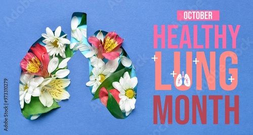 Flowers visible through cut blue paper in shape of lungs. Banner for Healthy Lung Month