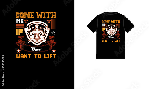 Come with me if you want to lift gym t shirt design .ai