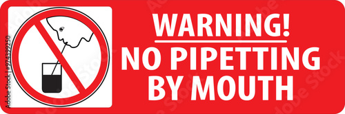 No mouth pipetting warning notice vector.eps