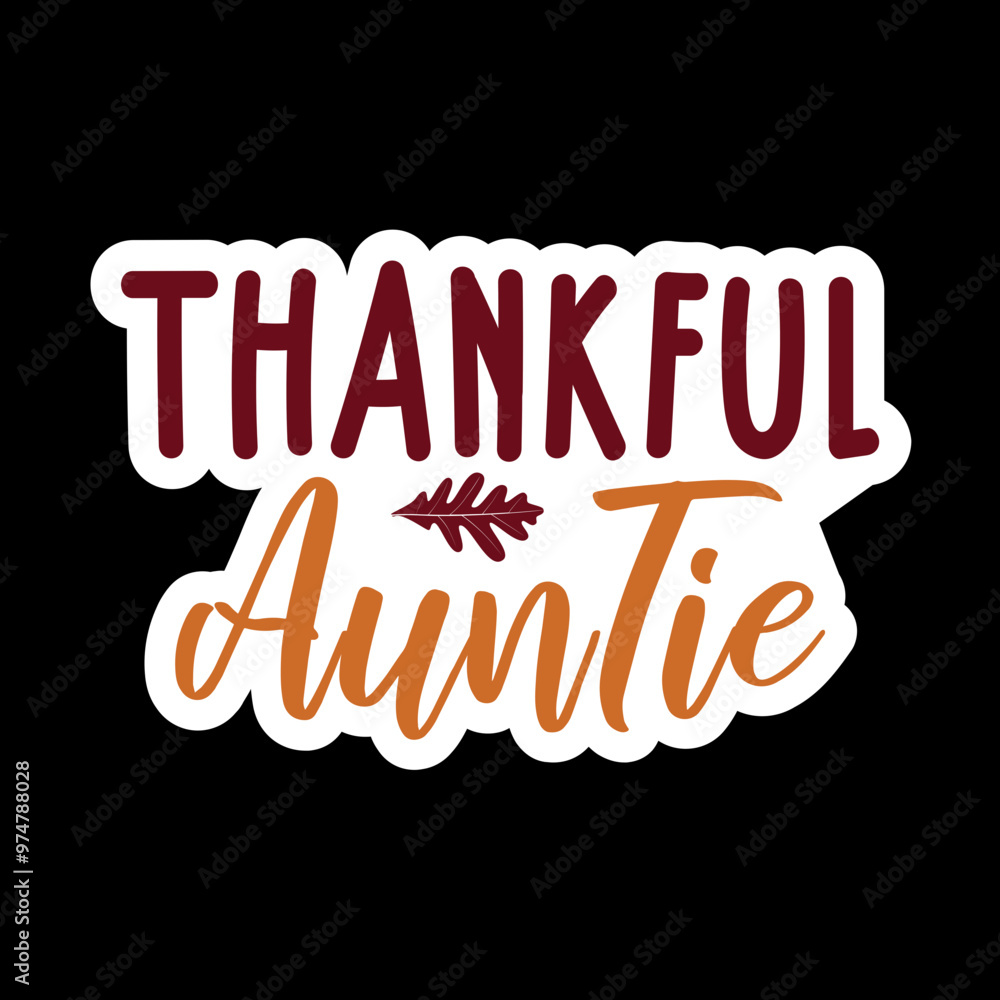 Fototapeta premium Thankful Family Sticker Design