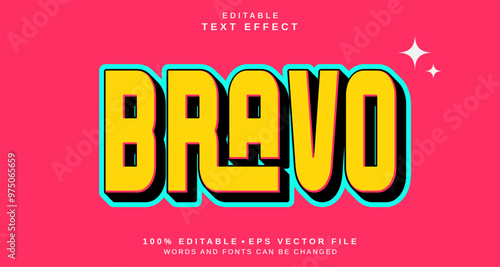 Editable text style effect - Bravo text style theme.