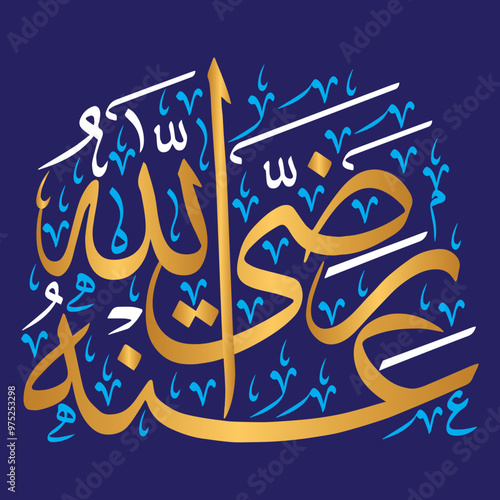 razi allah anhu in arabic text, ayat quranic verses hadith, islamic mulsim vector art design, calligraphy khattati, colorfully on the blue background wallpaper