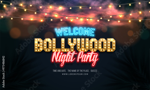 Bollywood night party. Banner or poster with retro neon signs and lamp garlands. Vector illustration.