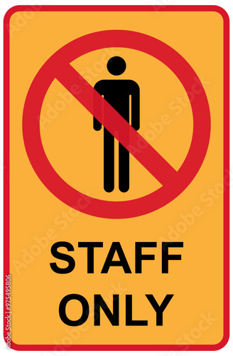 Only staff icon, danger zone symbol, safety entry person sign vector illustration