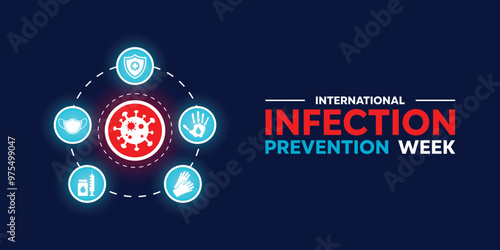 International Infection Prevention Week. Great for cards, banners, posters, social media and more. Dark blue background.