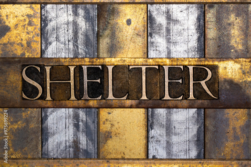 Schilderij op canvas Shelter text in real authentic typeset letters on vintage textured silver grunge