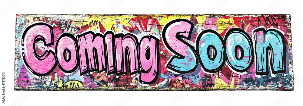 Graffiti style coming soon sign with colourful background Graffiti style coming soon sign with colourful background