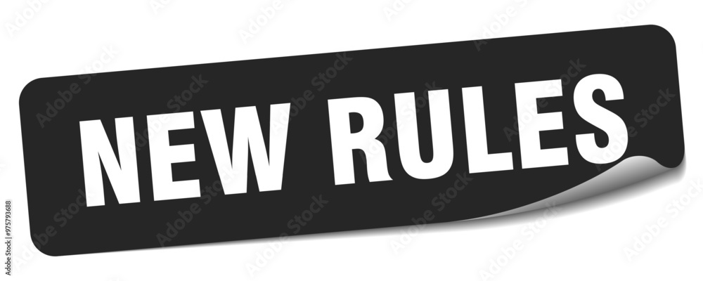 NEW RULES NEW RULES