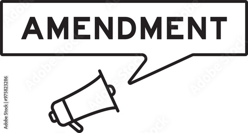 Megaphone icon with speech bubble in word amendment on white background