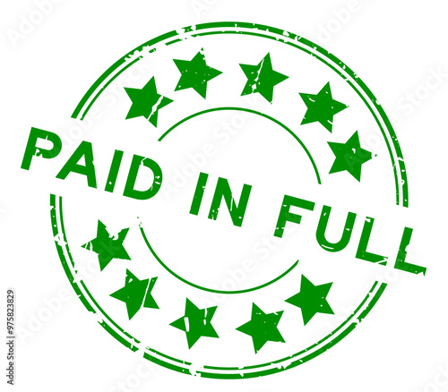Grunge green paid in full word round rubber seal stamp on white background