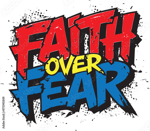 Faith Over Fear Vector Design