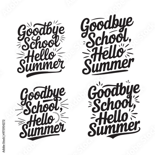 A collection of Goodbye School Hello Summer typography, vectors, and illustrations on a white background
