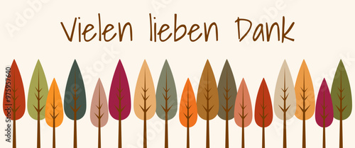 Vielen lieben Dank - Schriftzug in deutscher Sprache. Herbstliche Grußkarte mit einer Reihe bunter Bäume.