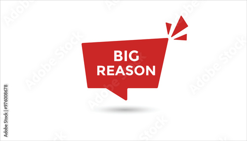 Big reason button web banner templates. Vector Illustration 
