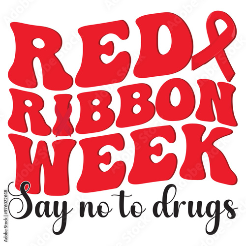 red ribbon week svg, No To Drugs SVG, Drug Free SVG, Anti-Drug svg, Red Shirt svg, Red Ribbon, red ribbon week svg for kids, We Wear Red svg
