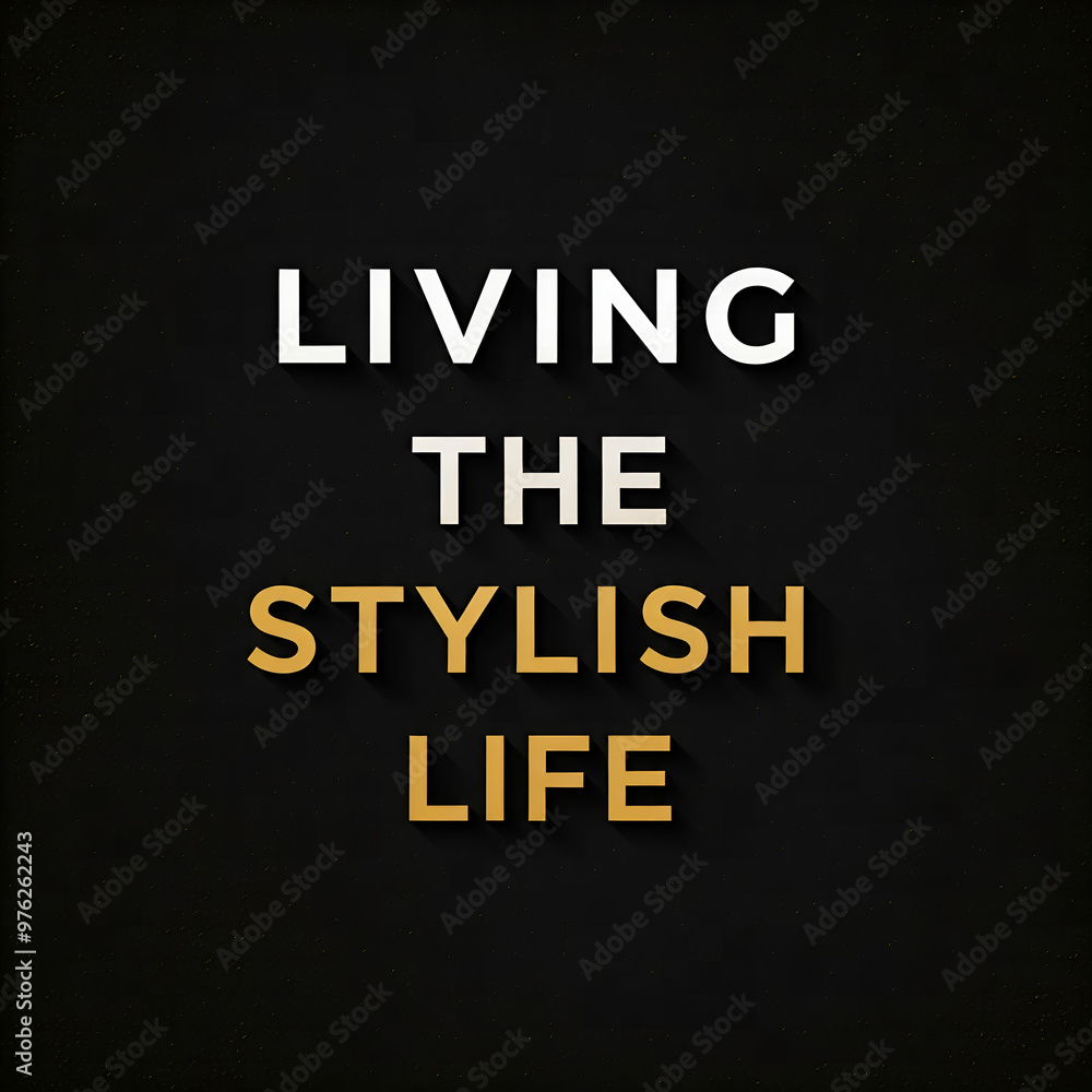 Fototapeta premium living the stylish life