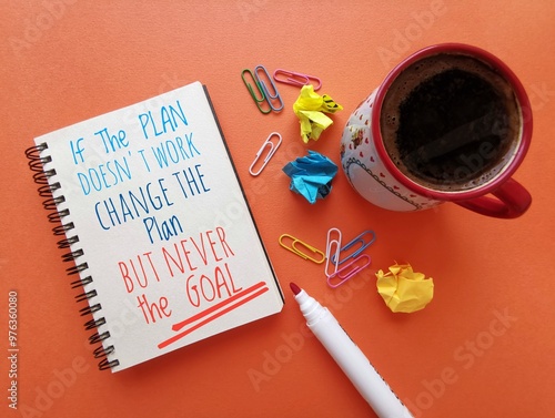Billede på lærred If the plan doesn't work change the plan but never the goal