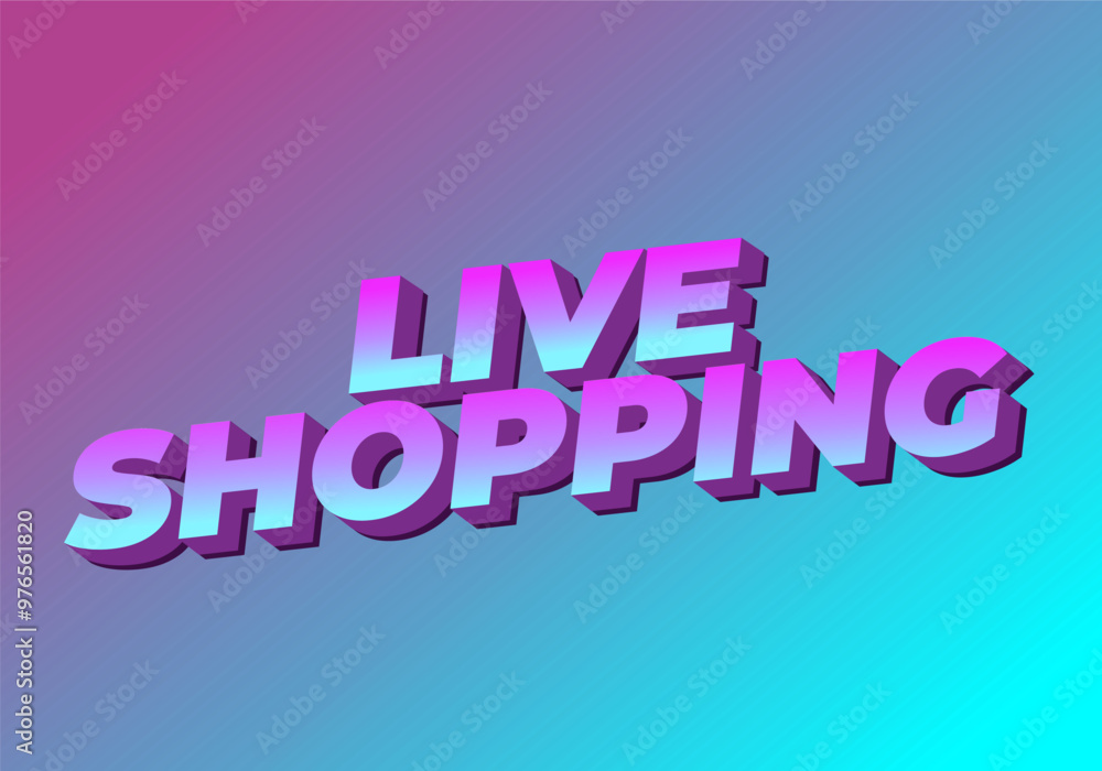Fototapeta premium Live shopping. Text effect in 3D style with eye catching colors